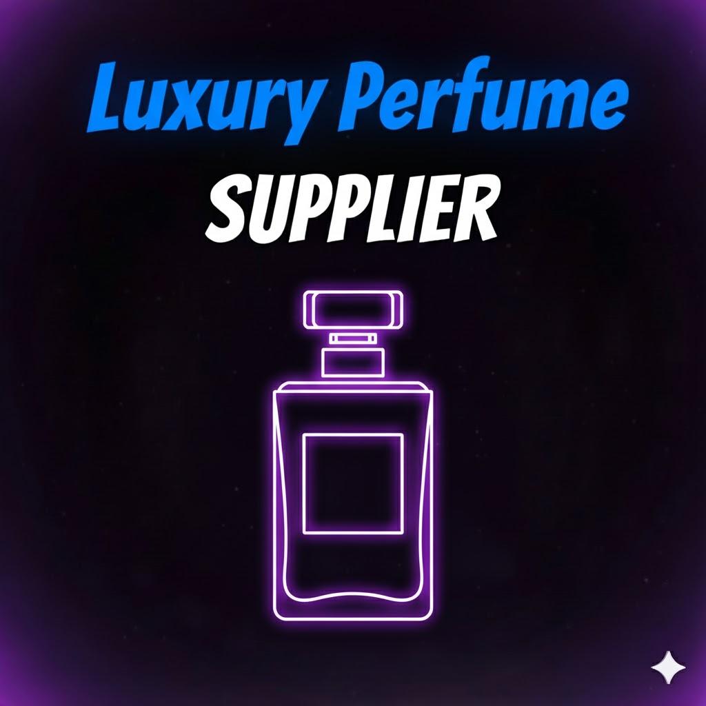 Luxury Perfume Supplier