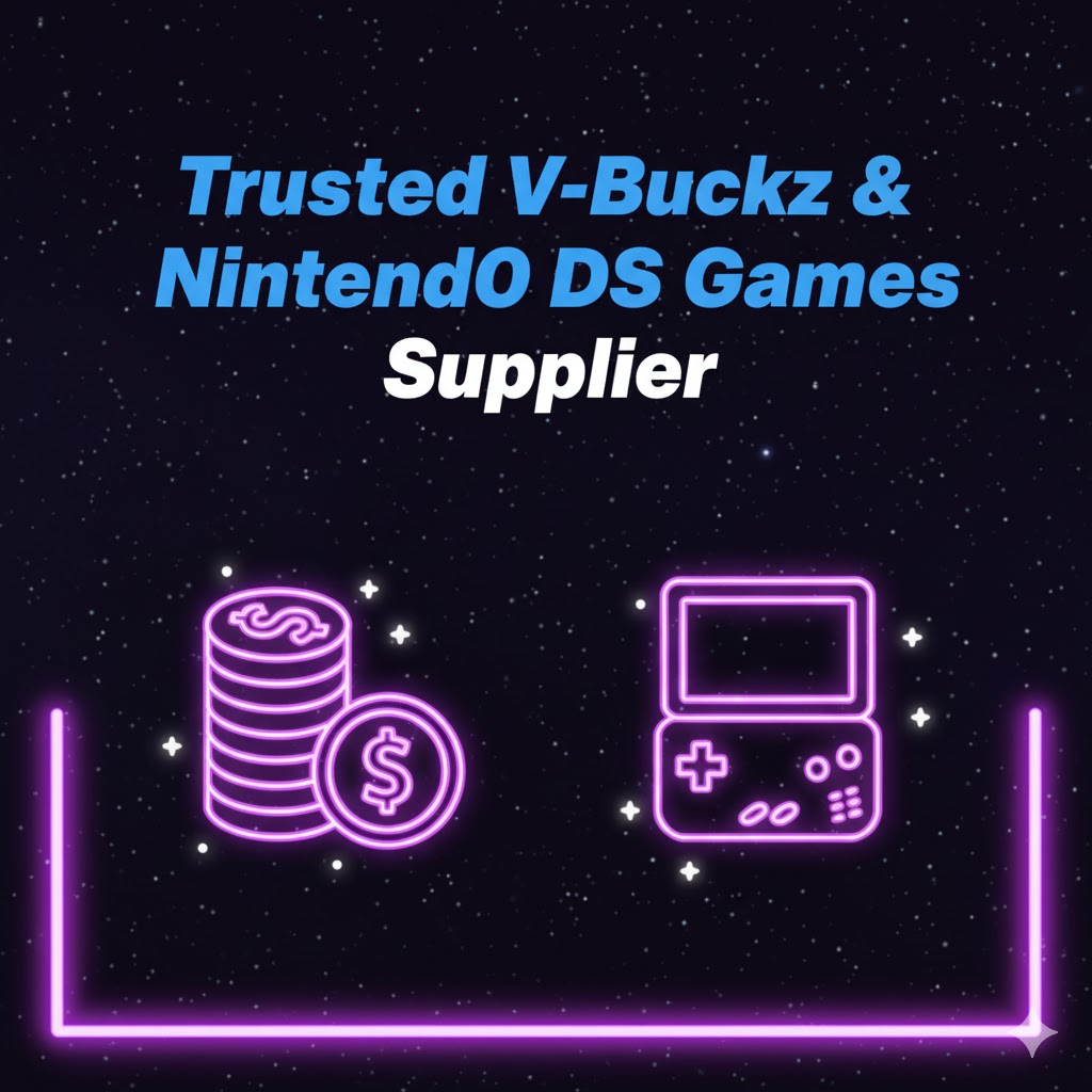 Trusted V-Buckz & Nintend0 DS Games Supplier