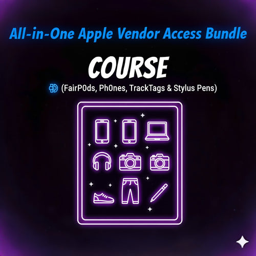 All-in-One App1e Vendor Access Bundle (FairP0ds, Ph0nes, TrackTags & Stylus Pens)
